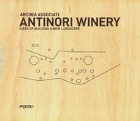 bokomslag Archea Associati: Antinori Winery
