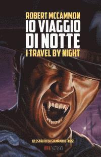 bokomslag IO Viaggio Di Notte: (i Travel by Night)