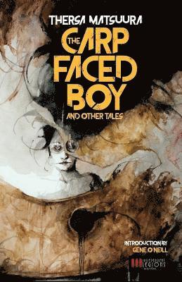 bokomslag The Carp-Faced Boy and Other Tales