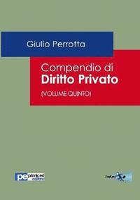 bokomslag Compendio di Diritto Privato (Volume Quinto)