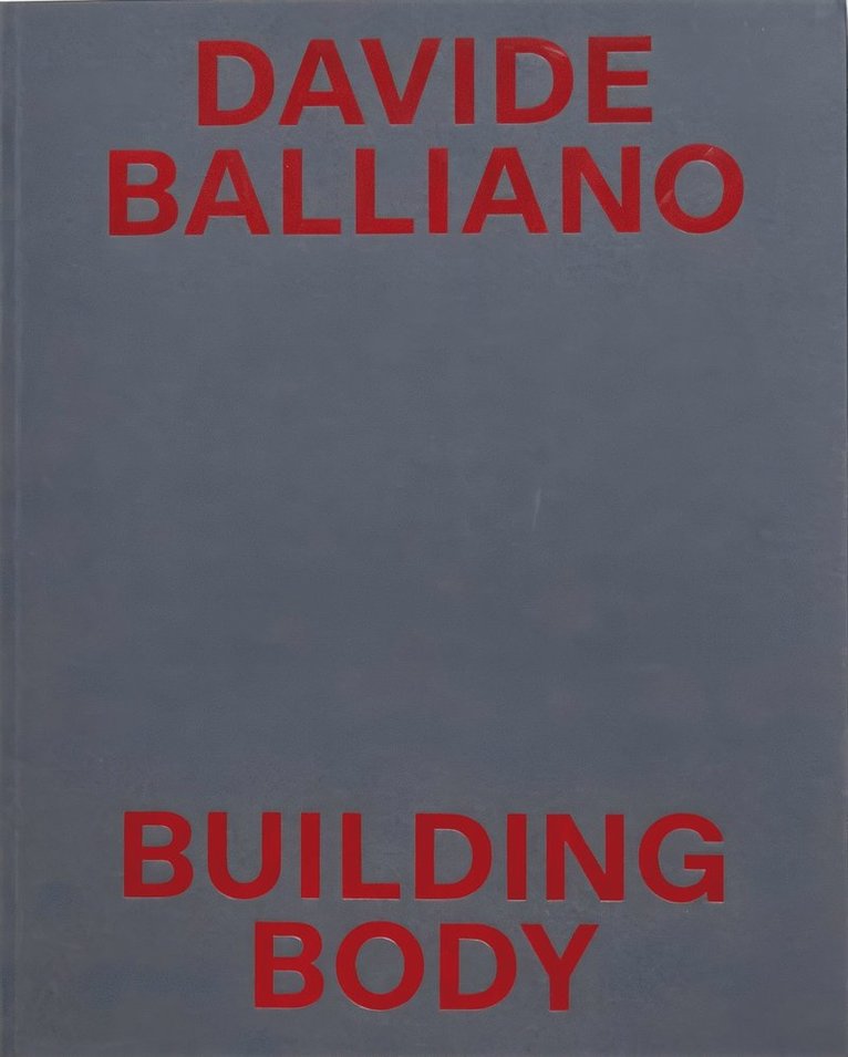 Davide Balliano - Building Body, Häftad