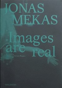 bokomslag Jonas Mekas - Images are real