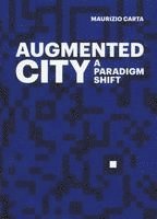 bokomslag Augmented City
