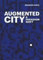 bokomslag The Augmented City
