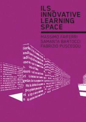 Massimo Faiferri, Samanta Bartocci - Ils_ Innovative Learning Space, Häftad