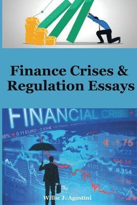 Finance Crises & Regulation Essays 1