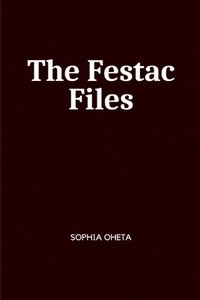 bokomslag The Festac Files