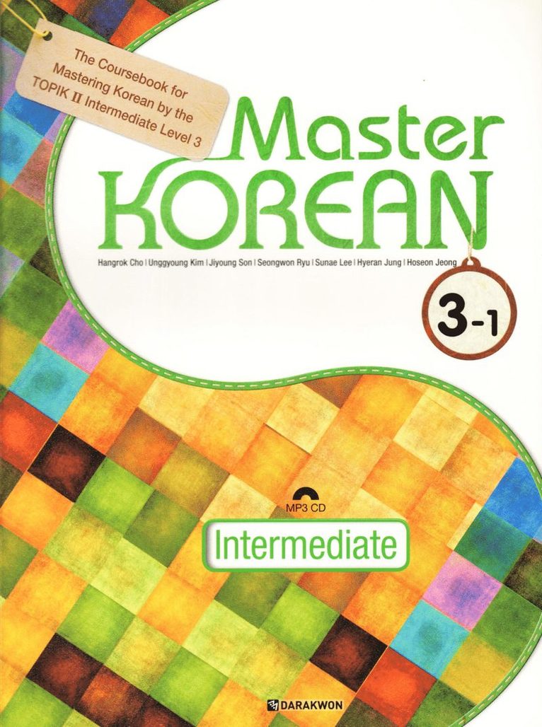 Master Korean: Intermediate Level 3 Vol. 1 (Koreanska/Engelska) 1