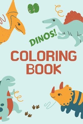 bokomslag Dinos! Coloring Book