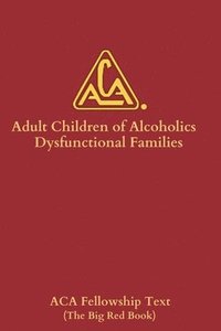 bokomslag Adult Children of Alcoholics/Dysfunctional Families