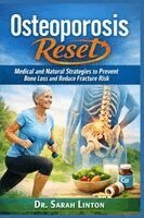 Sarah Linton - Osteoporosis Reset, Häftad. Tillgänglighet: Lägg i varukorg