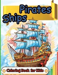 bokomslag Pirates Ships Coloring Book for Kids