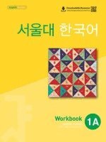 Seoul University, Seoul National University - Seoul University Korean 1A Workbook - English Version, Häftad