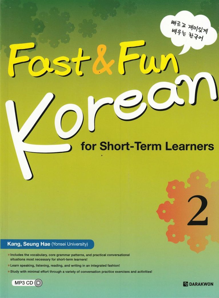 Seung-hae Kang - Fast & Fun Korean for Short-Term Learners: Book 2 (Koreanska), Häftad