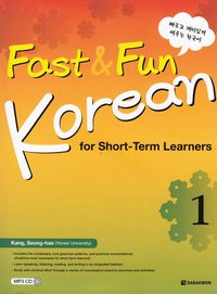 bokomslag Fast & Fun Korean for Short-Term Learners: Book 1