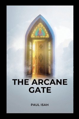 bokomslag The Arcane Gate