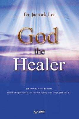 bokomslag God the Healer