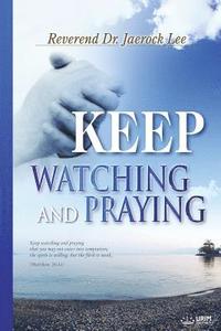 bokomslag Keep Watching and Praying