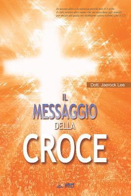 bokomslag Messaggio della Croce