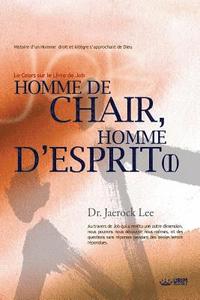 bokomslag Homme de Chair, Homme d'Esprit &#8544;