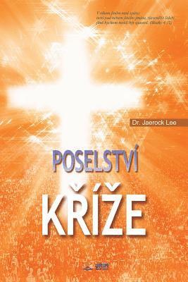 bokomslag Poselstvi K&#345;ize