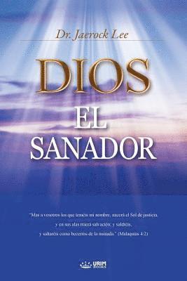 Dios El Sanador 1