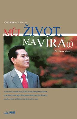 Jaerock Lee - Můj Zivot, Má Víra Ⅰ, Häftad