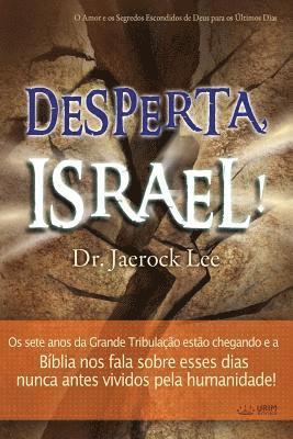 Desperta, Israel! 1