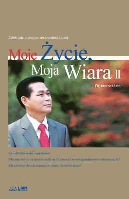 bokomslag Moje ?ycie, Moja Wiara 2