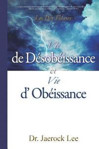 bokomslag Vie de Desobeissance et vie d'Obeissance