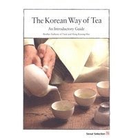 bokomslag The Korean Way of Tea
