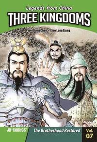 bokomslag Three Kingdoms Volume 7: The Brotherhood Restored