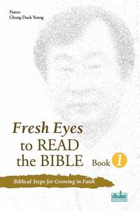 bokomslag Fresh Eyes to Read the Bible - Book 1