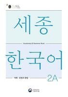 bokomslag Sejong Korean Vocabulary and Grammar 2A