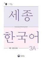 bokomslag Sejong Korean Vocabulary and Grammar 3A