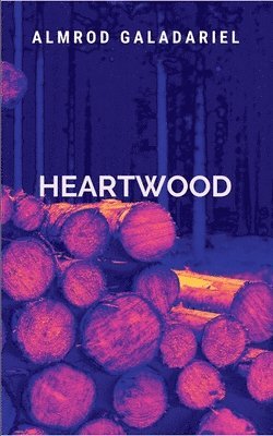 bokomslag Heartwood