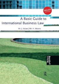 bokomslag A Basic Guide to International Business Law