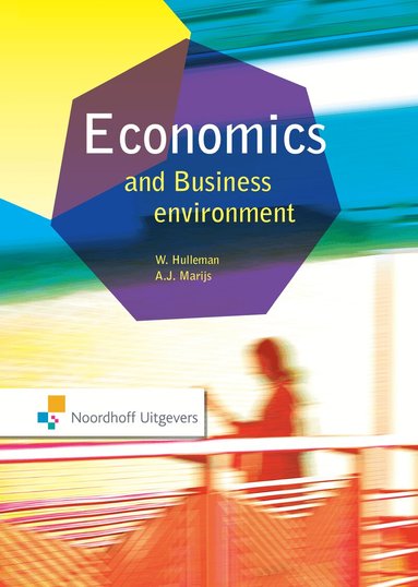 Wim Hulleman, Ad Marijs - Economics and the Business Environment, Häftad