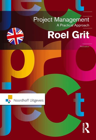 Roel Grit - Project Management, Third Edition, Häftad