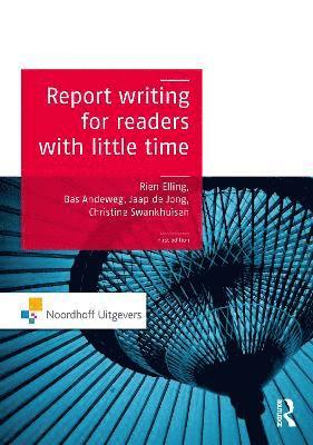 bokomslag Report Writing for Readers with Little Time