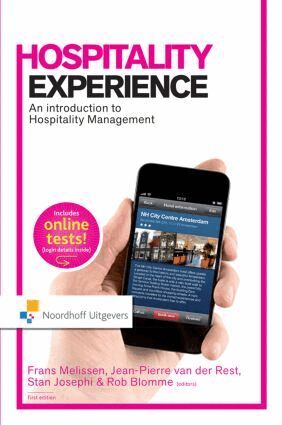 Frans Melissen, Jean-Pièrre van der Rest, Stan Josephi, Rob Blomme, Frans Melissen, Jean-Pièrre van der Rest, Stan Josephi, Rob Blomme - Hospitality Experience, Häftad