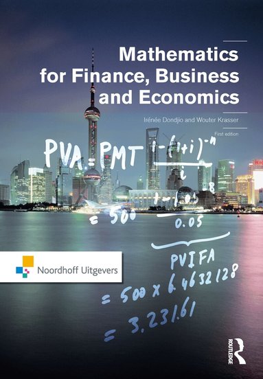 Irénée Dondjio, Wouter Krasser - Mathematics for Finance, Business and Economics, Häftad