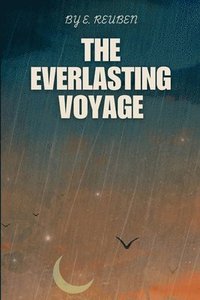 bokomslag The Everlasting Voyage