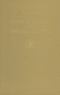 bokomslag L'être et le temps chez Grégoire de Nysse