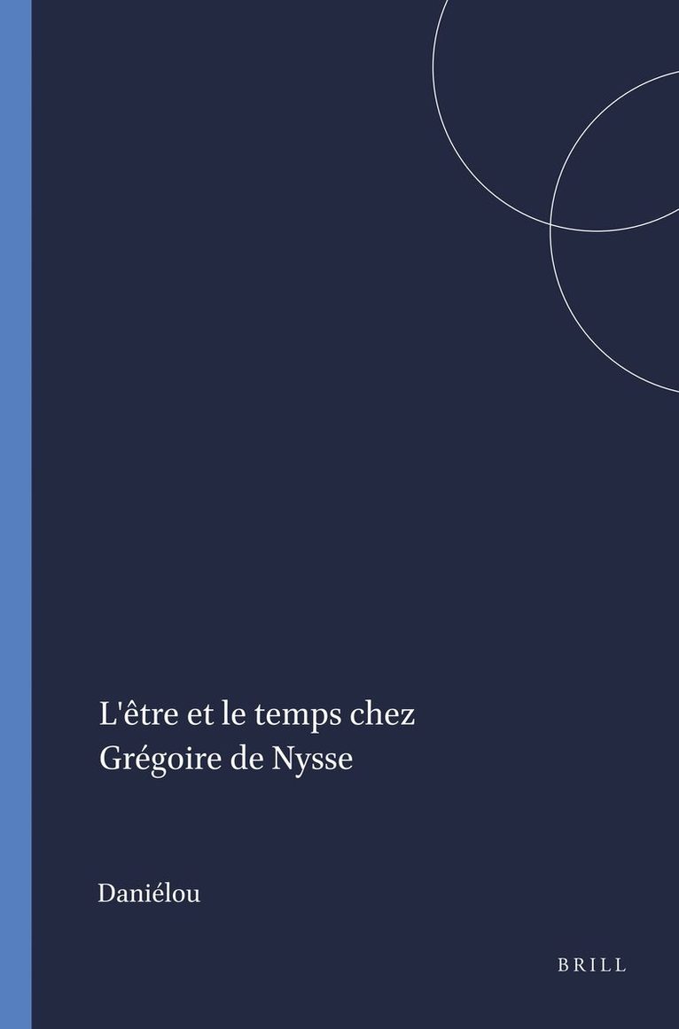 L'être et le temps chez Grégoire de Nysse
