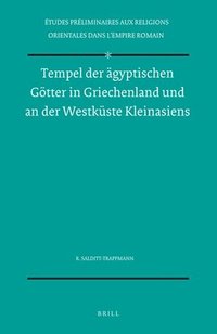 bokomslag Tempel der ägyptischen Götter in Griechenland und an der Westküste Kleinasiens