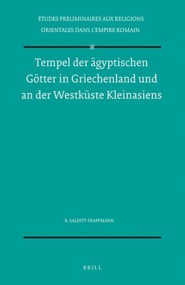 bokomslag Tempel der ägyptischen Götter in Griechenland und an der Westküste Kleinasiens