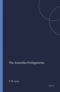 bokomslag The Aristeides Prolegomena