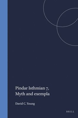 Young, Young, - Pindar Isthmian 7, Häftad