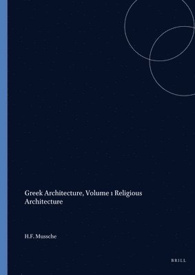 bokomslag Greek Architecture, Volume 1 Religious Architecture